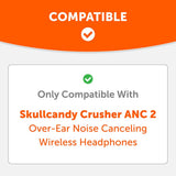 Upgraded Skullcandy Crusher ANC 2 Earpads - WC PadZ Crusher ANC 2